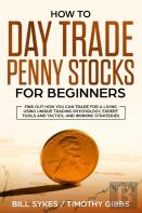 How To Day Trade Penny Stocks For Beginners