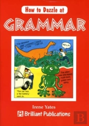 How To Dazzle At Grammar