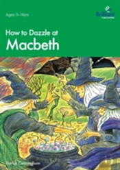 How To Dazzle At Macbeth