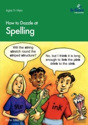 How To Dazzle At Spelling