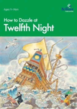 Bertrand.pt - How To Dazzle At Twelfth Night