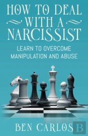 How To Deal With A Narcissist