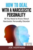 How To Deal With A Narcissistic Personality
