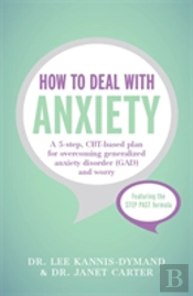 How To Deal With Anxiety