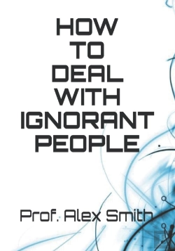 Bertrand.pt - How To Deal With Ignorant People