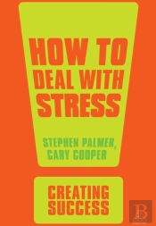 How To Deal With Stress