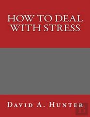 How To Deal With Stress