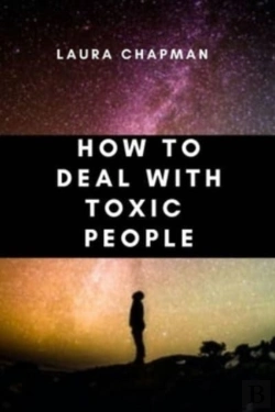 Bertrand.pt - How To Deal With Toxic People