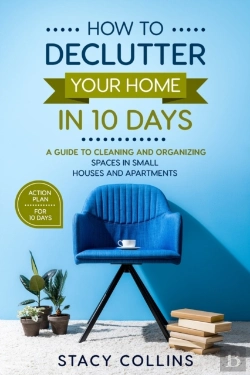 Bertrand.pt - How To Declutter Your Home In10 Days