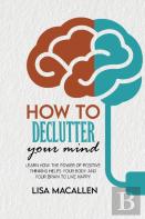 How To Declutter Your Mind
