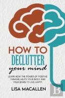 How To Declutter Your Mind