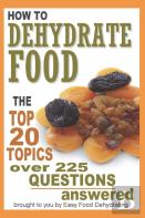 How To Dehydrate Food...