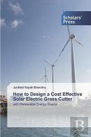 How To Design A Cost Effective Solar Electric Grass Cutter