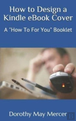 Bertrand.pt - How To Design A Kindle Ebook Cover