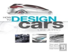 How To Design Cars Like A Pro