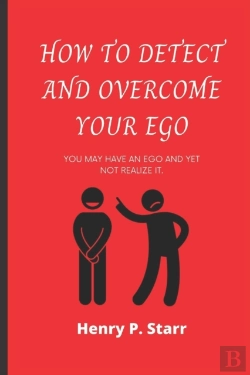 Bertrand.pt - How To Detect And Overcome Your Ego