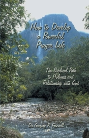 How To Develop A Powerful Prayer Life