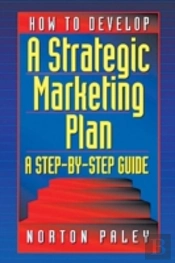 How To Develop A Strategic Marketing Plan