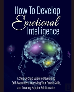 Bertrand.pt - How To Develop Emotional Intelligence