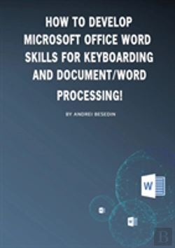 Bertrand.pt - How To Develop Microsoft Office Word Skills For Keyboarding And Document/Word Processing!