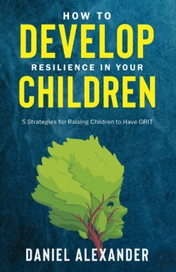 Bertrand.pt - How To Develop Resilience In Your Children