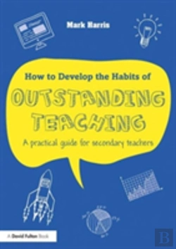 Bertrand.pt - How To Develop The Habits Of Outstanding Teaching
