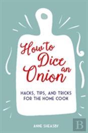 How To Dice An Onion