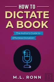 How To Dictate A Book