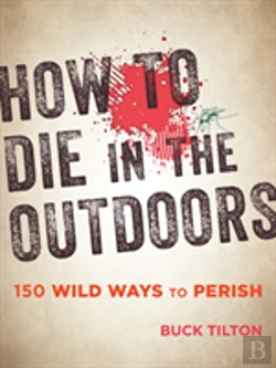 Bertrand.pt - How To Die In The Outdoors