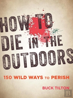 Bertrand.pt - How To Die In The Outdoors