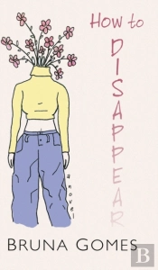 How To Disappear