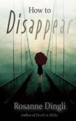 How To Disappear