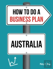 How To Do A Business Plan Australia