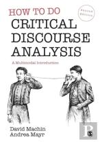 How To Do Critical Discourse Analysis