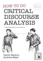 How To Do Critical Discourse Analysis