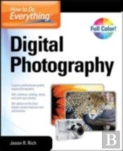 How To Do Everything Digital Photography