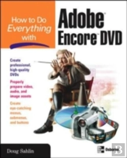 Bertrand.pt - How To Do Everything With Adobe Encore Dvd