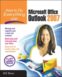 Bertrand.pt - How To Do Everything With Microsoft Office Outlook 2007