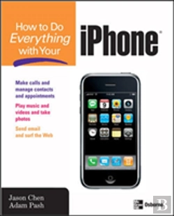 Bertrand.pt - How To Do Everything With Your Iphone