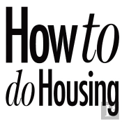 How To Do Housing