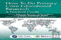 How To Do Primary Care Educational Research