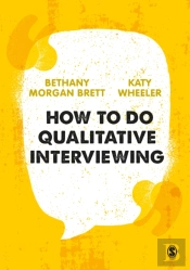 How To Do Qualitative Interviewing