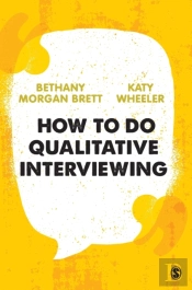 How To Do Qualitative Interviewing