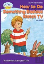 How To Do Something Besides Watch Tv
