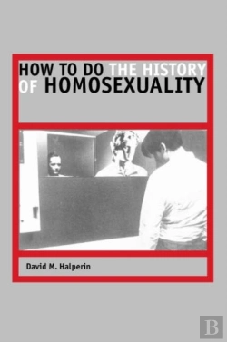 Bertrand.pt - How To Do The History Of Homosexuality