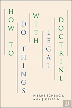 Bertrand.pt - How To Do Things With Legal Doctrine