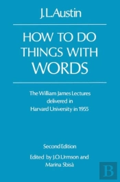 How To Do Things With Words