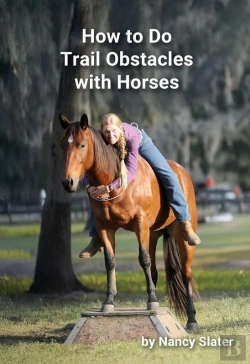 Bertrand.pt - How To Do Trail Obstacles With Horses