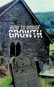 How To Dodge Growth