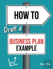 How To Draft A Business Plan Example
